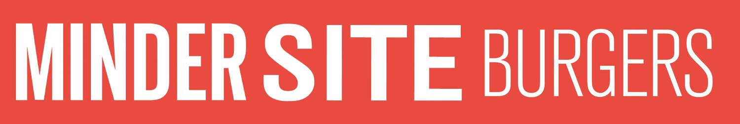 MINDER SITE BURGERS